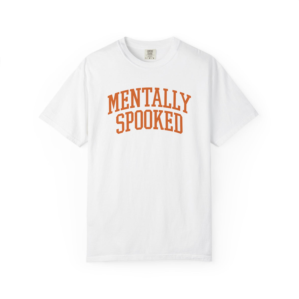 Mentally Spooked T-Shirt