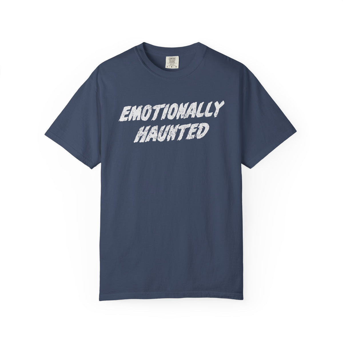 Emotionally Haunted T-Shirt