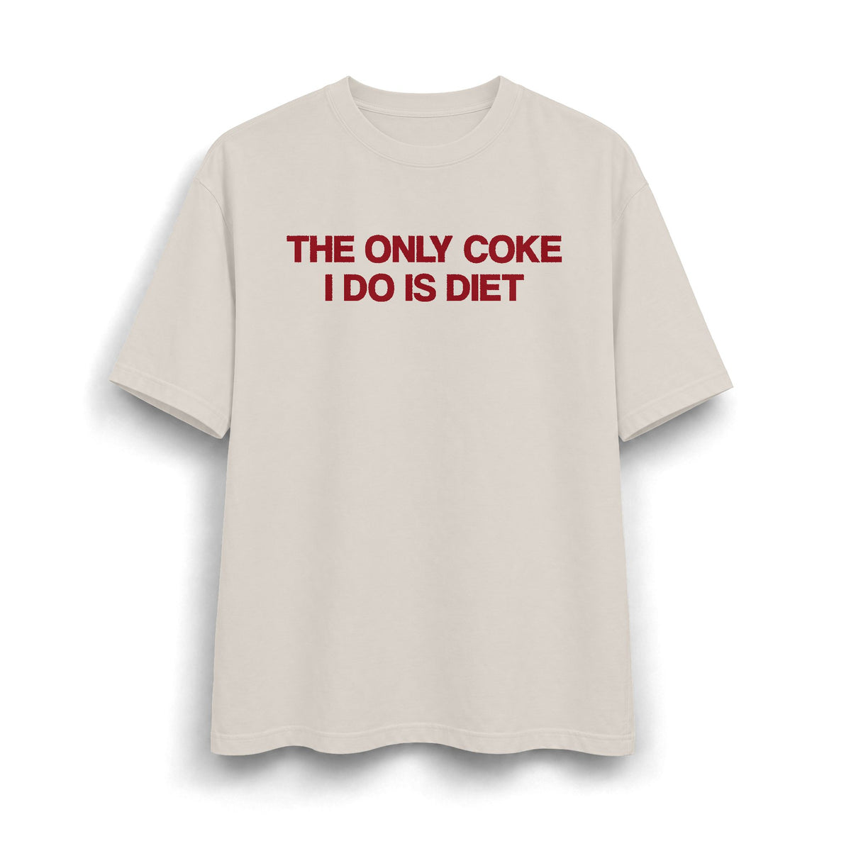 The Only Coke I Do Is Diet Heavyweight T-Shirt