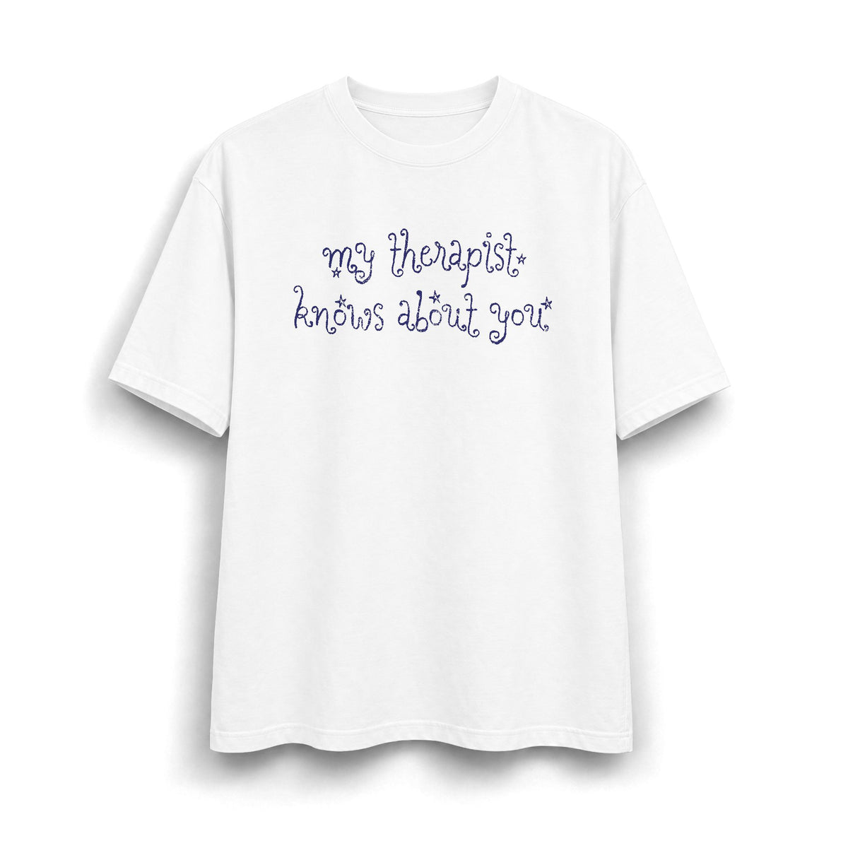 My Therapist Knows About You Heavyweight T-Shirt