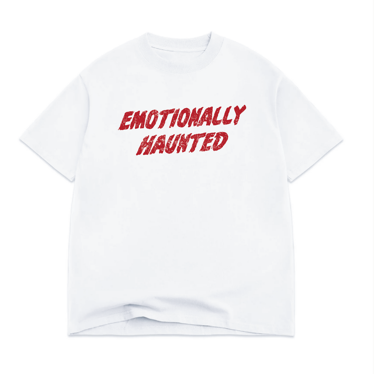 Emotionally Haunted T-Shirt