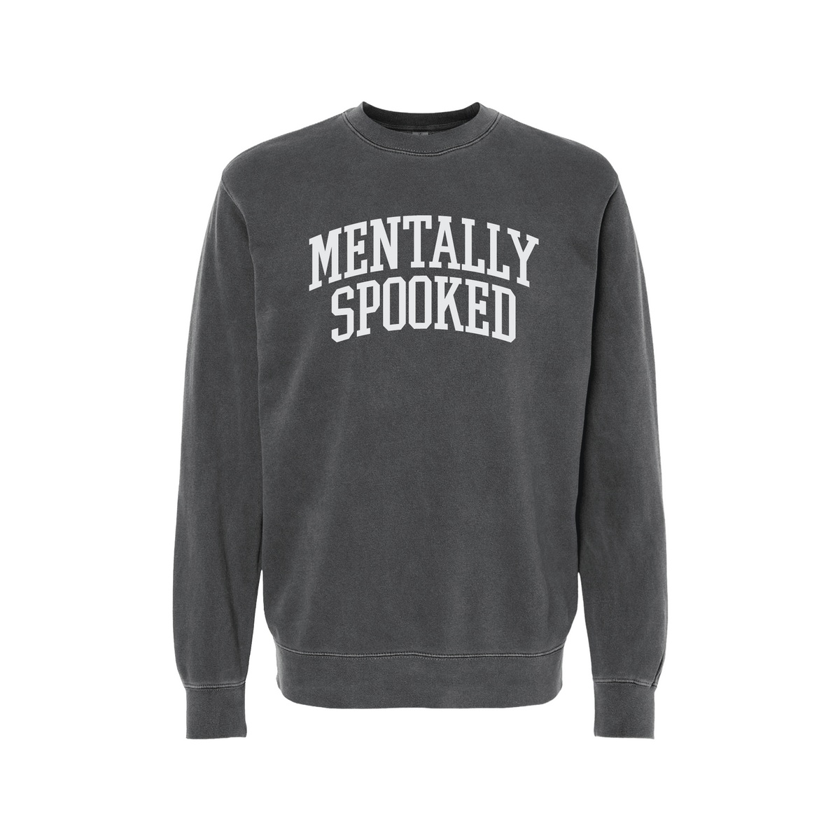 Mentally Spooked Crewneck