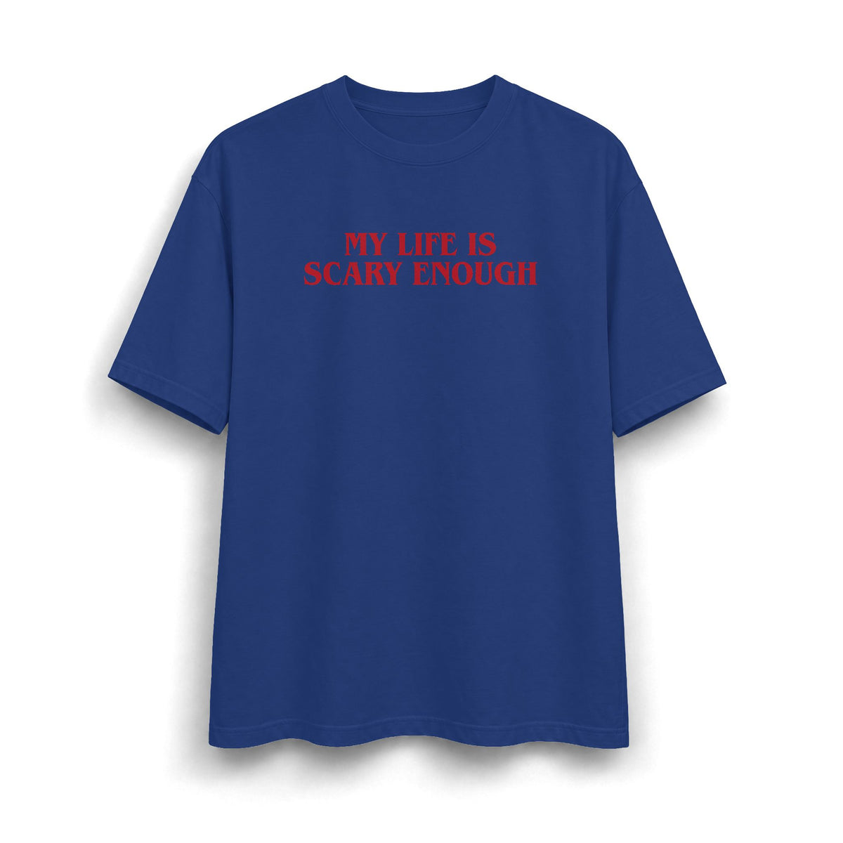 My Life is Scary Enough Heavyweight T-Shirt