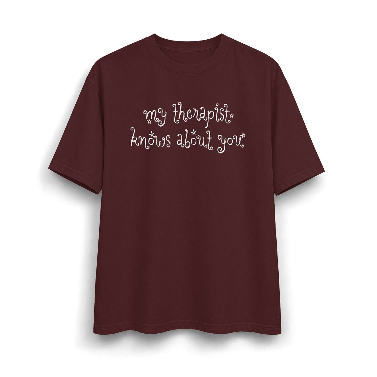 My Therapist Knows About You Heavyweight T-Shirt