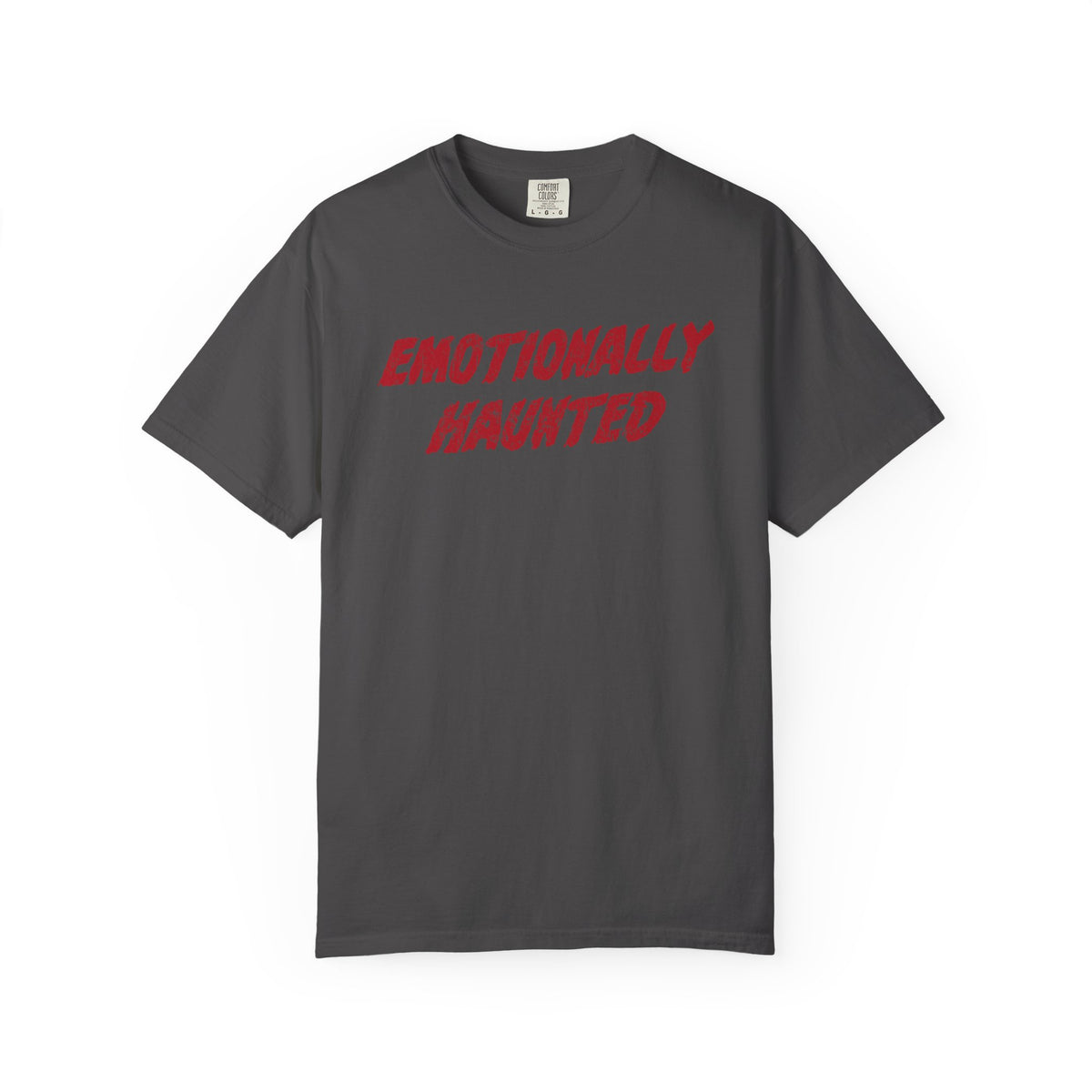 Emotionally Haunted T-Shirt
